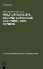 Image for Multilingualism, Second Language Learning, and Gender