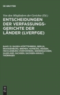 Image for Entscheidungen der Verfassungsgerichte der Lander (LVerfGE), Band 10, Baden-Wurttemberg, Berlin, Brandenburg, Bremen, Hamburg, Hessen, Mecklenburg-Vorpommern, Niedersachsen, Saarland, Sachsen, Sachsen