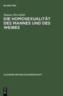 Image for Die Homosexualitat Des Mannes Und Des Weibes