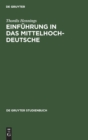 Image for Einf?hrung in Das Mittelhochdeutsche