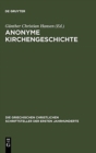 Image for Anonyme Kirchengeschichte