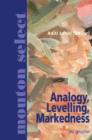 Image for Analogy, Levelling, Markedness : Principles of Change in Phonology and Morphology