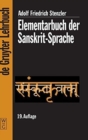 Image for Elementarbuch der Sanskrit-Sprache : Grammatik, Texte, Worterbuch
