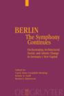 Image for Berlin - The Symphony Continues