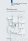 Image for Metalanguage  : social and ideological perspectives