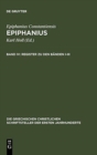 Image for Epiphanius Constantiensis : v. 4 : Register zu den Banden I-III Epiphanius
