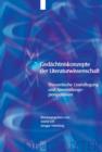 Image for Gedachtniskonzepte der Literaturwissenschaft : Theoretische Grundlegung und Anwendungsperspektiven