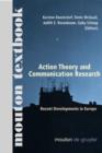 Image for Action Theory and Communication Research : Recent Developments in Europe. (Mouton Textbook)