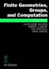 Image for Finite Geometries, Groups, and Computation : Proceedings of the Conference &#39;Finite Geometries, Groups, and Computation&#39;, Pingree Park, Colorado, USA, September 4-9, 2004