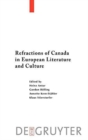 Image for Refractions of Canada in European Literature and Culture