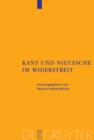 Image for Kant und Nietzsche im Widerstreit : Internationale Konferenz der Nietzsche-Gesellschaft in Zusammenarbeit mit der Kant-Gesellschaft, Naumburg an der Saale, 26.-29. August 2004