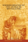 Image for Wiederverwendung von Antike im Mittelalter : Die Sicht des Archaologen und die Sicht des Historikers