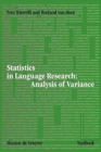Image for Statistics in language research  : analysis of variance