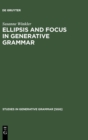 Image for Ellipsis and Focus in Generative Grammar