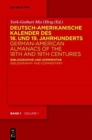 Image for Deutsch-amerikanische Kalender des 18. und 19. Jahrhunderts / German-American Almanacs of the 18th and 19th Centuries