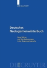 Image for Deutsches Neologismenwoerterbuch : Neue Woerter Und Wortbedeutungen in Der Gegenwartssprache