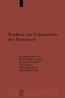 Image for Studien zur Lebenswelt der Eisenzeit : Festschrift fur Rosemarie Muller