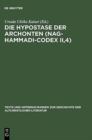 Image for Die Hypostase der Archonten (Nag-Hammadi-Codex II,4) : Neu herausgegeben, ubersetzt und erklart