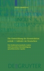 Image for Die Entwicklung der Konstruktion wurde + Infinitiv im Deutschen