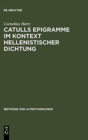 Image for Catulls Epigramme im Kontext hellenistischer Dichtung