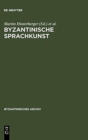 Image for Byzantinische Sprachkunst