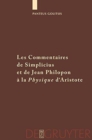 Image for Les Commentaires de Simplicius et de Jean Philopon a la &quot;Physique&quot; d&#39;Aristote