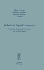 Image for Verbal and Signed Languages : Comparing Structures, Constructs and Methodologies