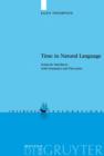 Image for Time in natural language: syntactic interfaces with semantics and discourse