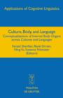 Image for Culture, Body, and Language: Conceptualizations of Internal Body Organs across Cultures and Languages