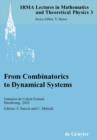 Image for From Combinatorics to Dynamical Systems: Journees de Calcul Formel, Strasbourg, March 22-23, 2002