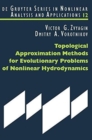 Image for Topological Approximation Methods for Evolutionary Problems of Nonlinear Hydrodynamics