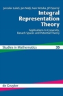 Image for Integral Representation Theory : Applications to Convexity, Banach Spaces and Potential Theory