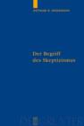 Image for Der Begriff des Skeptizismus: Seine systematischen Formen, die pyrrhonische Skepsis und Hegels Herausforderung : 78