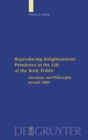 Image for Reproducing Enlightenment: Paradoxes in the Life of the Body Politic : Literature and Philosophy around 1800