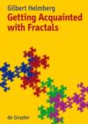 Image for Getting Acquainted with Fractals