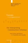 Image for On interpreting construction schemas: from action and motion to transitivity and causality