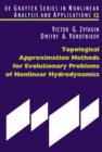 Image for Topological Approximation Methods for Evolutionary Problems of Nonlinear Hydrodynamics