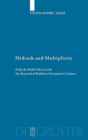 Image for Midrash and Multiplicity : Pirke de-Rabbi Eliezer and the Renewal of Rabbinic Interpretive Culture