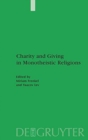 Image for Charity and Giving in Monotheistic Religions