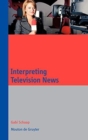 Image for Interpreting Television News