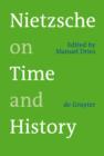 Image for Nietzsche on Time and History