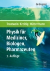 Image for Physik fur Mediziner, Biologen, Pharmazeuten