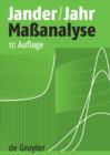 Image for Massanalyse: Theorie und Praxis der Titrationen mit chemischen und physikalischen Indikationen