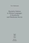 Image for Quotative Indexes in African Languages: A Synchronic and Diachronic Survey