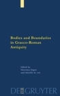 Image for Bodies and Boundaries in Graeco-Roman Antiquity