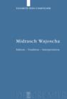 Image for Midrasch Wajoscha: Edition - Tradition - Interpretation