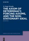 Image for The Axiom of Determinacy, Forcing Axioms, and the Nonstationary Ideal : 1