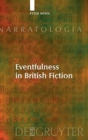 Image for Eventfulness in British Fiction