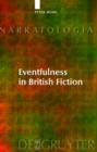 Image for Eventfulness in British fiction