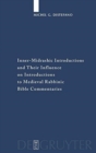 Image for Inner-Midrashic Introductions and Their Influence on Introductions to Medieval Rabbinic Bible Commentaries